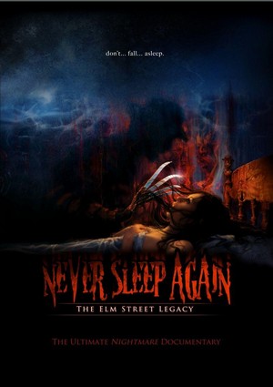 Never Sleep Again: The Elm Street Legacy (2010) - poster