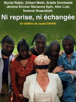 Ni Reprise, ni Échangée (2010) - poster