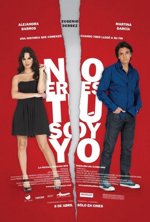 No Eres Tú, Soy Yo (2010) - poster