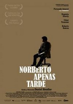 Norberto Apenas Tarde (2010) - poster