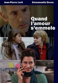 Quand l'Amour S'Emmêle (2010) - poster