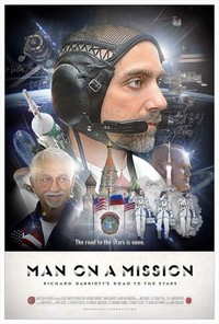 Richard Garriott: Man on a Mission (2010) - poster