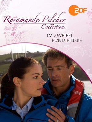 Rosamunde Pilcher - Im Zweifel für die Liebe (2010) - poster