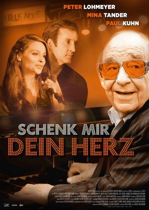 Schenk Mir Dein Herz (2010) - poster