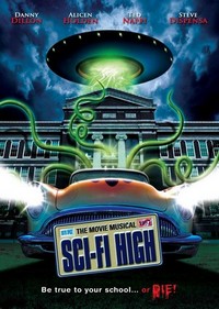 Sci-Fi High: The Movie Musical (2010) - poster