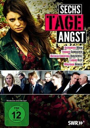 Sechs Tage Angst (2010) - poster
