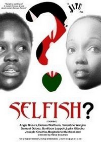 Selfish? (2010) - poster