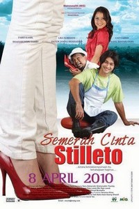 Semerah Cinta Stilleto (2010) - poster