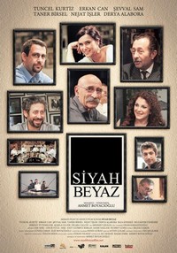 Siyah Beyaz (2010) - poster