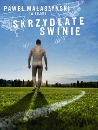 Skrzydlate Swinie (2010) - poster