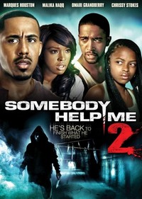 Somebody Help Me 2 (2010) - poster