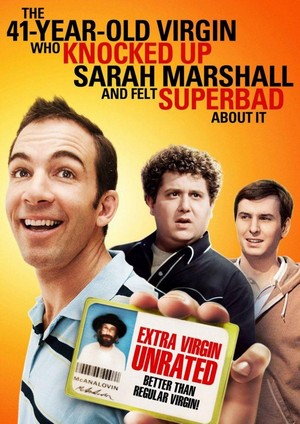 The 41-Year-Old Virgin Who Knocked Up Sarah Marshall and Felt Superbad about It (2010) - poster