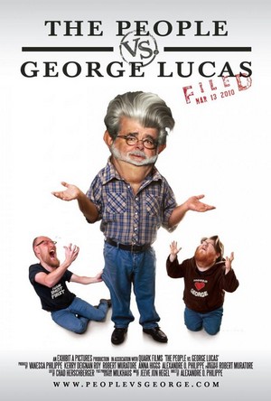 The People vs. George Lucas (2010) - poster