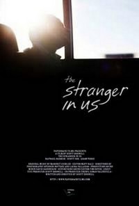 The Stranger in Us (2010) - poster