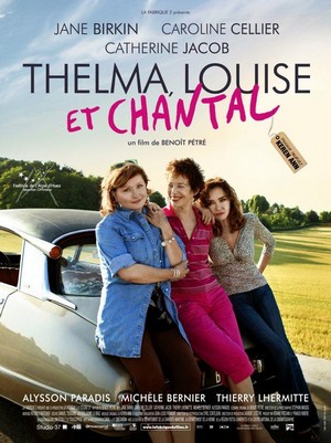 Thelma, Louise et Chantal (2010) - poster