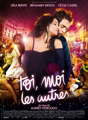 Toi, Moi, les Autres (2010) - poster
