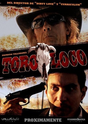 Toro Loco (2010) - poster