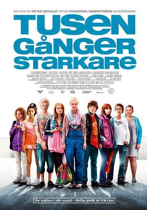 Tusen Gånger Starkare (2010) - poster