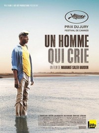 Un Homme Qui Crie (2010) - poster