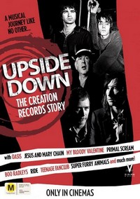 Upside Down: The Creation Records Story (2010) - poster