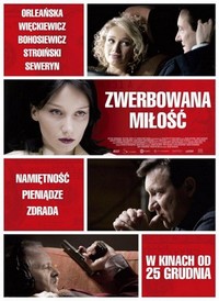 Zwerbowana Milosc (2010) - poster