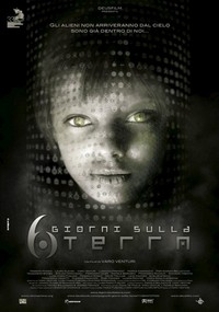 6 Giorni sulla Terra (2011) - poster