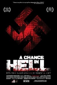 A Chance in Hell (2011) - poster