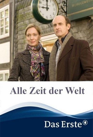 Alle Zeit der Welt (2011) - poster