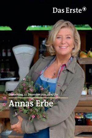 Annas Erbe (2011) - poster