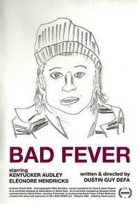 Bad Fever (2011) - poster