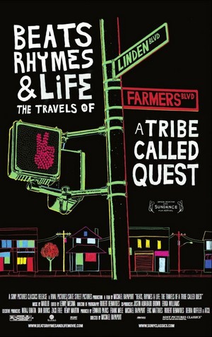 Beats Rhymes & Life: The Travels of A Tribe Called Quest (2011) - poster