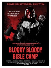 Bloody Bloody Bible Camp (2011) - poster