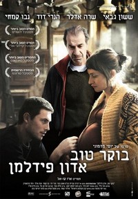 Boker Tov Adon Fidelman (2011) - poster