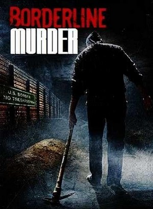 Borderline Murder (2011) - poster