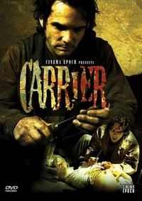 Carrier (2011) - poster