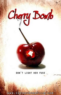 Cherry Bomb (2011) - poster