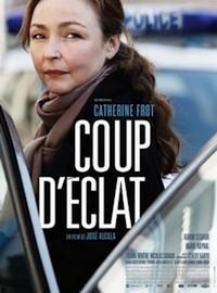 Coup d'Éclat (2011) - poster