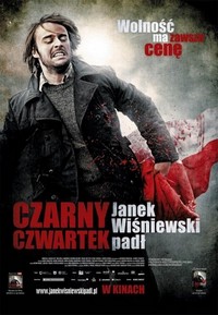 Czarny Czwartek. Janek Wisniewski Padl (2011) - poster