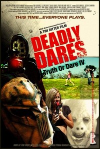 Deadly Dares: Truth or Dare Part IV (2011) - poster