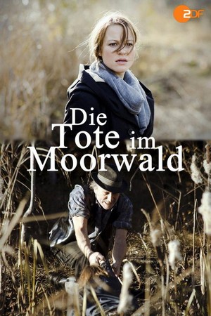 Die Tote im Moorwald (2011) - poster