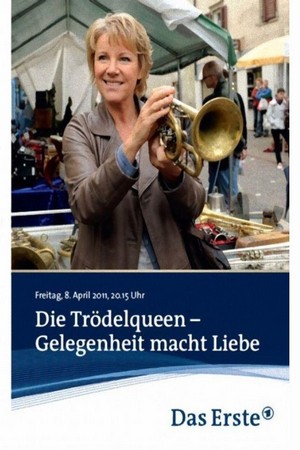 Die TröDelqueen - Gelegenheit Macht Liebe (2011) - poster