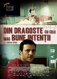 Din Dragoste Cu cele Mai Bune Intentii (2011) - poster