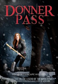 Donner Pass (2011) - poster