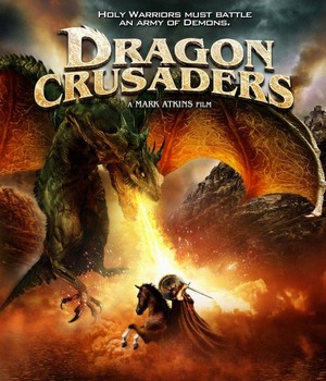 Dragon Crusaders (2011) - poster