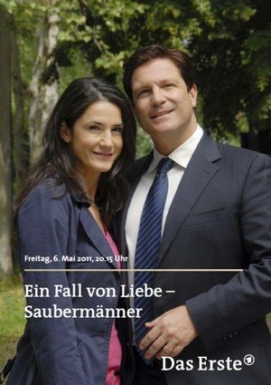 Ein Fall von Liebe - Saubermänner (2011) - poster