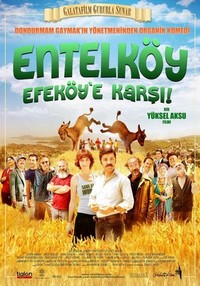 Entelköy Efeköy'e Karsi (2011) - poster