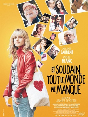 Et Soudain Tout le Monde Me Manque (2011) - poster