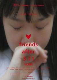 Friends after 3.11 (2011) - poster