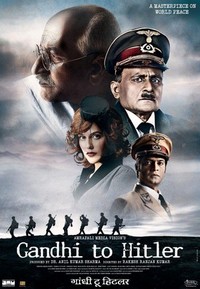 Gandhi to Hitler (2011) - poster