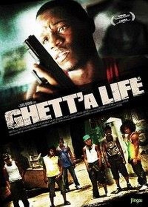 Ghett'a Life (2011) - poster